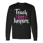 Inspirational Teacher Shirts