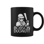 Bobson Dugnutt Mugs