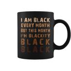 I'm Black Every Month Mugs