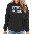 Blessed Teacher Hoodies
