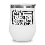 Math Teacher Tumblers