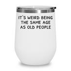 Growing Old Tumblers