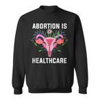 Abortion Sweatshirts