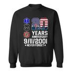 Never Forget 911 Sweatshirts