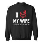 Hunting Wife Sweatshirts