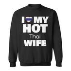 Thai Wife Sweatshirts