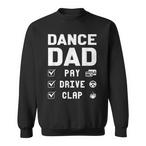 Dancing Dad Sweatshirts