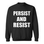 Resist Sweatshirts