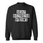 Easily Distracted Sweatshirts