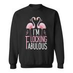 Flocking Fabulous Flamingo Sweatshirts