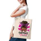 Support Tote Bags