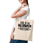 This Is My Costume Tote Bags