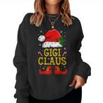 Gigi Clause Sweatshirts