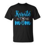 Karate Mother Shirts