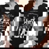 Fathers Day Gift Best Kind Of Dad Raises A Teacher Women V-Neck T-Shirt