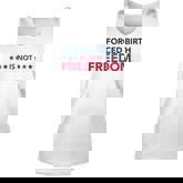 Feminist Flowers Us Pro Choice Forced Birth Is Not Freedom Unisex Tank Top