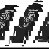 Aint No Like The One We Got Long Sleeve T-Shirt