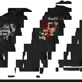 Feed Me Crawfish And Tell Me Im Pretty Long Sleeve T-Shirt