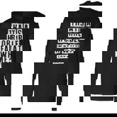 Lovely Cool Sarcastic Thats A Horrible Idea What Long Sleeve T-Shirt