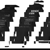 Paralegal Definition Legal Assistant Gag V2 Long Sleeve T-Shirt