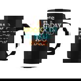 Its Good Day To Read Book Funny Library Reading Lovers  Coffee Mug
