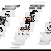 Hairstylist Lifes Mom Messy Bun Funny Mothers Day  Wine Tumbler