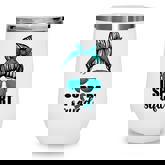 Support Squad  For Women Ovarian Cancer Messy Bun  Wine Tumbler