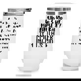 Who’S Your Hardest Kid - My Mother In Law’S Kid  Wine Tumbler