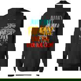 Aint No Family Like The One We Got Sweatshirt