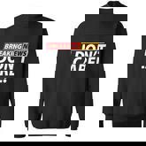 Funny Spoof Meme Breaking News I Dont Care Sweatshirt