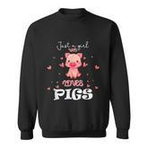 Just A Girl Who Loves Pigs Cute Animal Pig Nice Gift Girls Graphic Design Printed Casual Daily Basic Sweatshirt