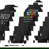 Substitute Teacher Tie Dye Appreciation Day Back To School Sweatshirt