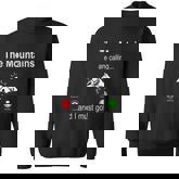 The Mountains Are Calling And I Must Go Hiking Sweatshirt