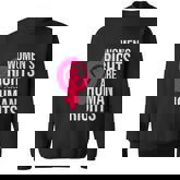 Womens Rights Are Human Rights Feminist Graphic Design Printed Casual Daily Basic Sweatshirt