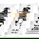 Womens Mothers Day Funny Sissy Life Messy Bun Leopard Mommy Grandma Pillow