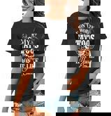 Dont Worry My Tattoos Dont Like You Either Funny Tattoo  Women T-shirt