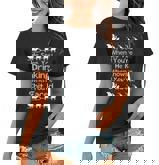 Sees You When Youre Drinking Knows When Youre Shit Faced Ugly Christmas  Women T-shirt