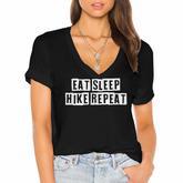 Lovely Funny Cool Sarcastic Eat Sleep Hike Repeat  Women's Jersey Short Sleeve Deep V-Neck Tshirt