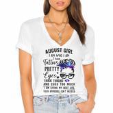 Galaxy August Girl I Have Tattoos Pretty Eyes Thick Thighs  Women's Jersey Short Sleeve Deep V-Neck Tshirt