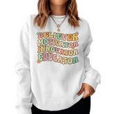 Believer Motivator Innovator Educator Retro Teacher Gifts  V4 Women Crewneck Graphic Sweatshirt