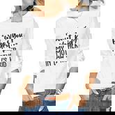 Who’S Your Hardest Kid - My Mother In Law’S Kid  Women Graphic Long Sleeve T-shirt