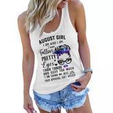 Galaxy August Girl I Have Tattoos Pretty Eyes Thick Thighs  Women Flowy Tank