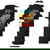 Aint No Like The One We Got T-shirt