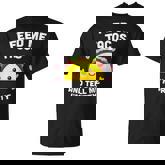 Feed Me Tacos And Tell Me Im Pretty V2 T-shirt