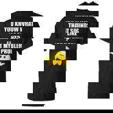 You Know What That Sounds Like Not My Problem T-shirt