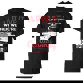 I Love It When We Are Cruising Together And Cruise T-shirt