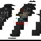 Teachers Its A Beautiful Day For Learning Teacher T-shirt