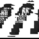 They Call Me Papa Because Im Too Cool To Be Called Grandpa T-shirt