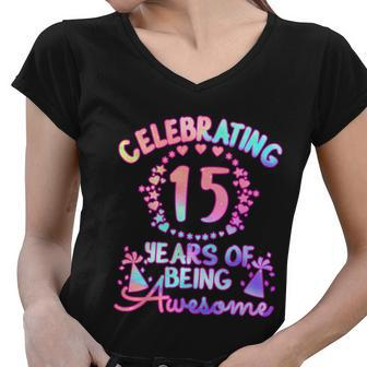 15 Years Of Being Awesome 15 Year Old Birthday Girl Graphic Design Printed Casual Daily Basic Women V-Neck T-Shirt - Thegiftio UK