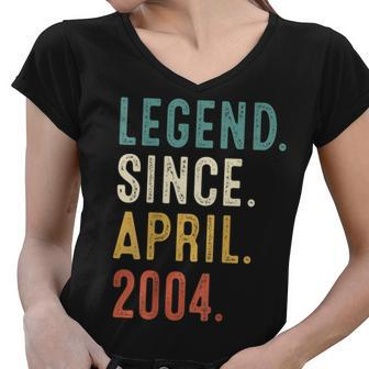 18 Years Old Gifts Legend Since April 2004 18Th Birthday Women V-Neck T-Shirt - Thegiftio UK